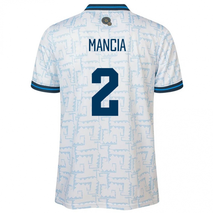 Niño Fútbol Camiseta El Salvador Steven Mancia #2 Blanco 2ª Equipación 24-26 México