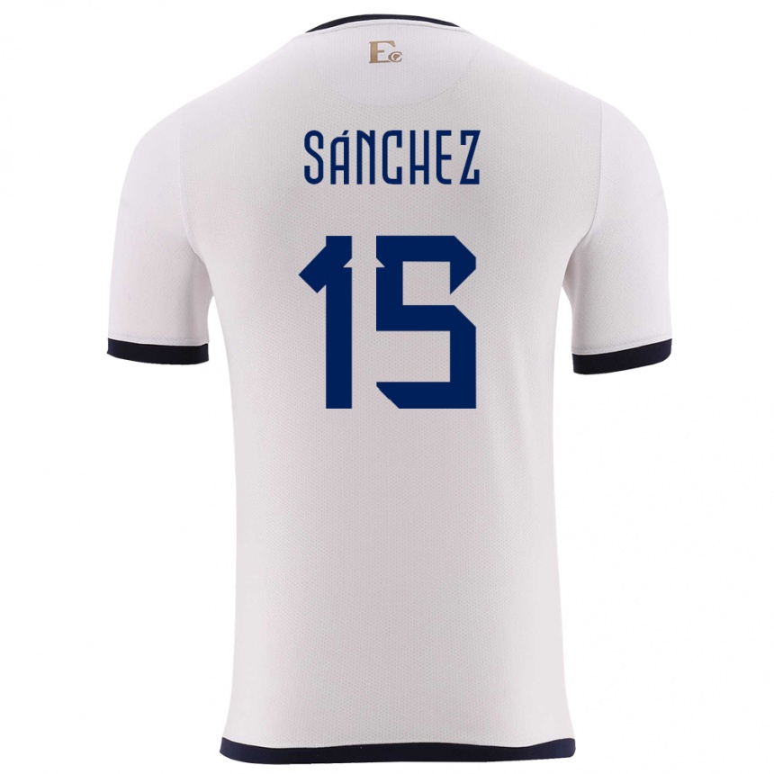 Hombre Fútbol Camiseta Ecuador Juan Sanchez #15 Blanco 2ª Equipación 24-26 México